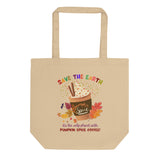 Eco-friendly organic cotton tote bag with pumpkin spice coffee cup and printed with funny earth saving message "Save the Earth, it's the only planet with pumpkin spice coffee"